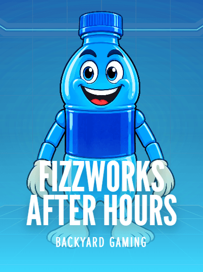 Fizzworks: After Hours