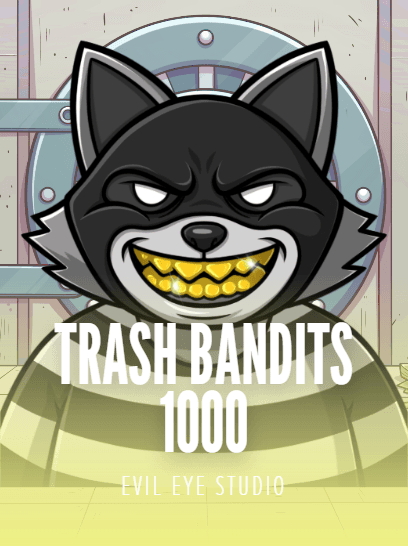 Trash Bandits 1000