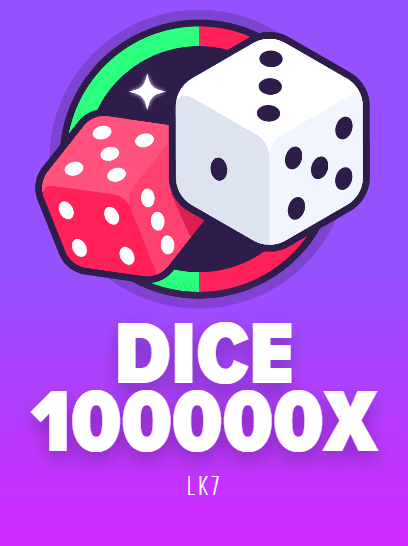 Dice 100000X