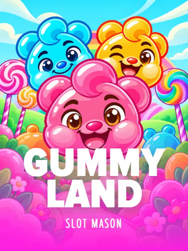 GUMMY LAND