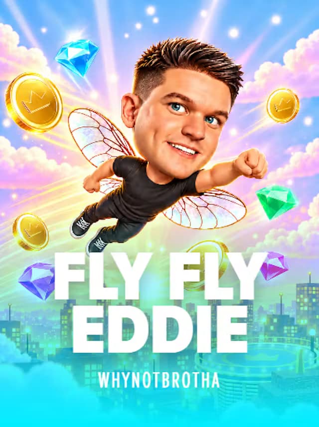 Fly fly eddie