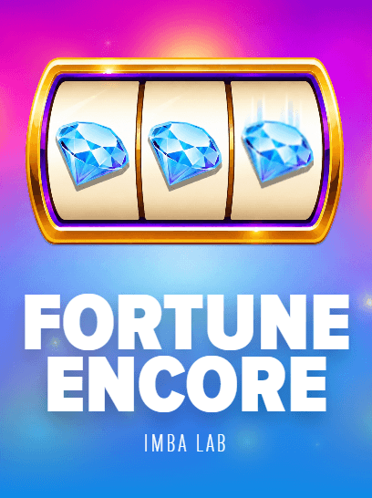 Fortune Encore