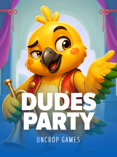 DUDES PARTY