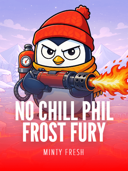 No Chill Phil: Frost Fury