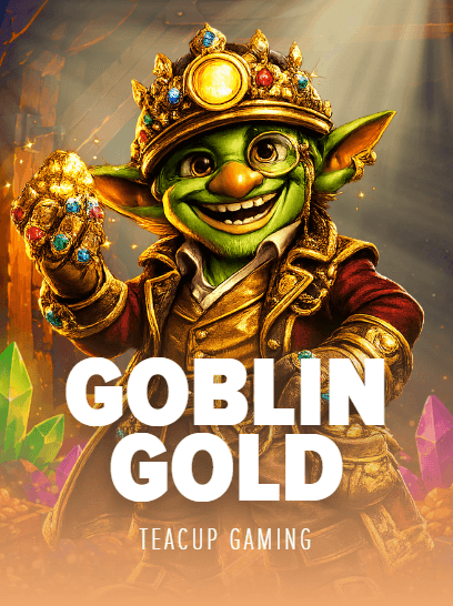 Goblin Gold