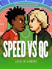 Speed vs QC