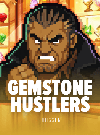 Gemstone Hustlers
