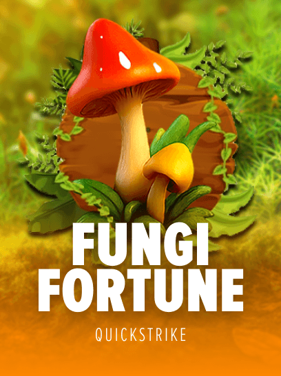 Fungi Fortune