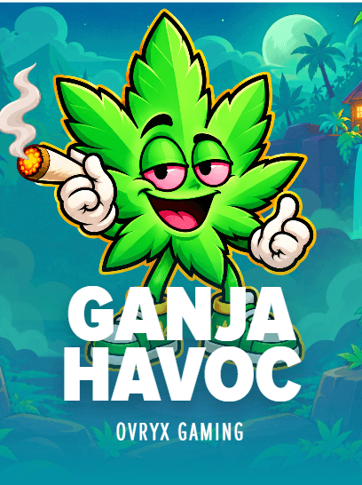 Ganja Havoc