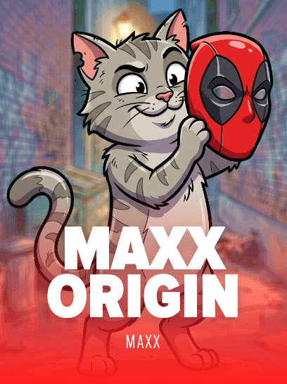 MAXX: Origin