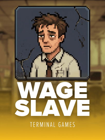 Wage Slave