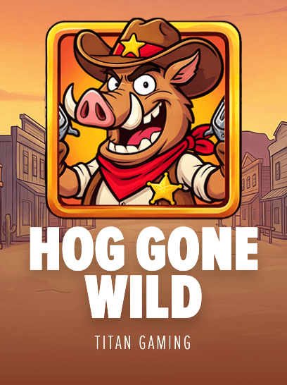 Hog Gone Wild
