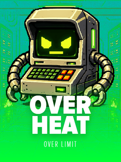 Overheat