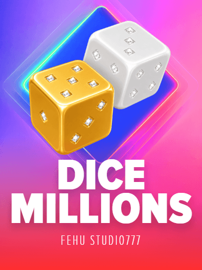 DICE MILLIONS