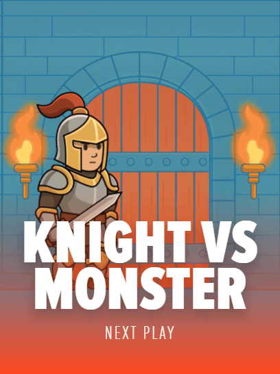 Knight VS Monster
