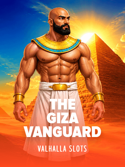 The Giza Vanguard