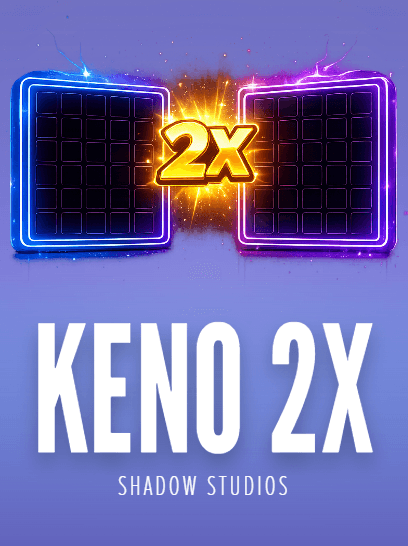 Keno 2X