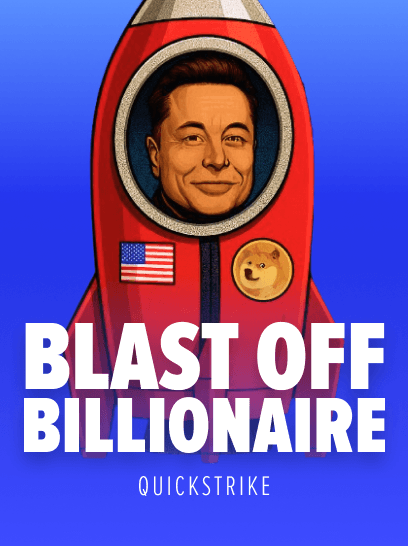 Blast Off Billionaire