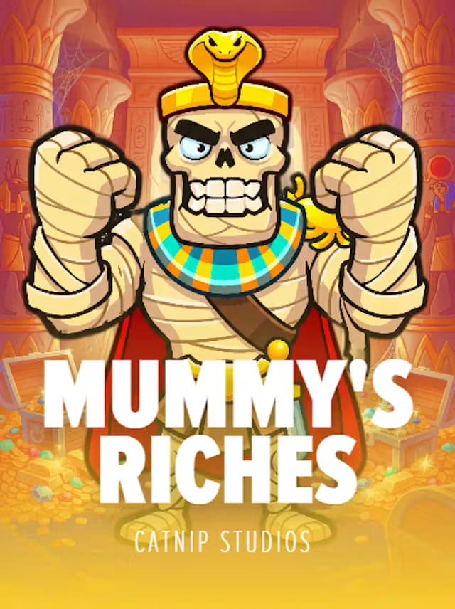 Mummys Riches