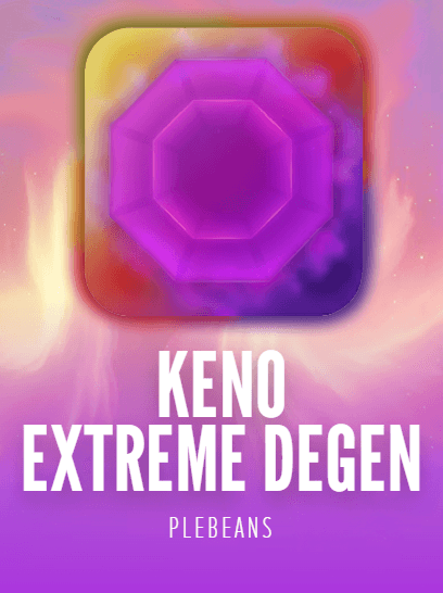 Keno: Extreme Degen