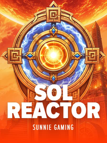 Sol Reactor