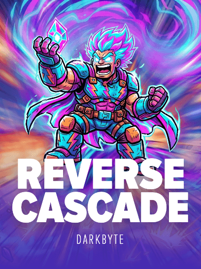 Reverse Cascade