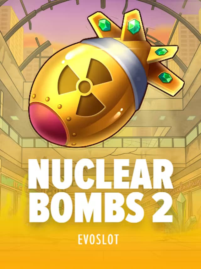 Nuclear Bombs 2