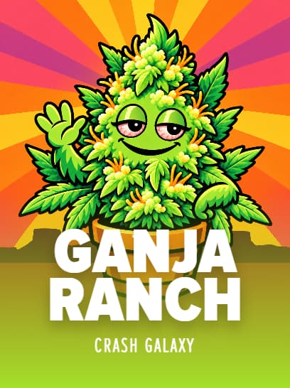 Ganja Ranch
