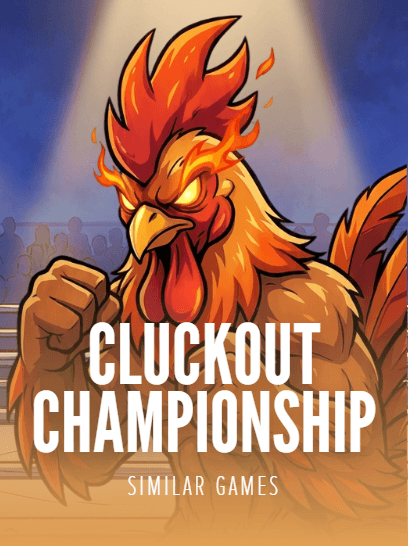 Cluckout Championship