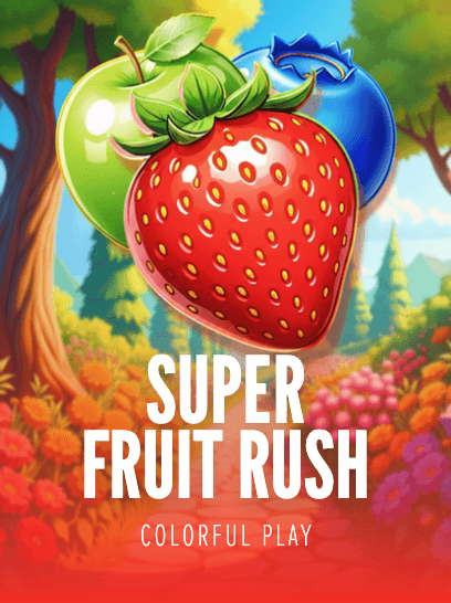 Super Fruit Rush